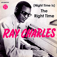 (Night Time Is) The Right Time